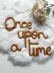 Once Upon A Time/Knitted Wire Sign Kids Room Wall Decor Reading Corner Playroom - thumbnail 1