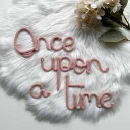 Once Upon A Time/Knitted Wire Sign Kids Room Wall Decor Reading Corner Playroom - thumbnail 2