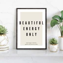 Beautiful Energy Only Print - Gift For Her Positive Beige Home Decor Prints Posters Neutral Wall Art Motivational - thumbnail 2