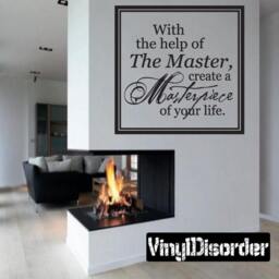 With The Help Of Master, Create A Masterpiece Your Life - Vinyl Wall Decal Quotes Sticker C008Withthehelpiiet - thumbnail 1