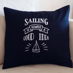 Nautical Blackboard Style Pillowcase - Sailing Is A Good Idea- Chalkboard Look Birthday Home Boat Decor Gift - thumbnail 2