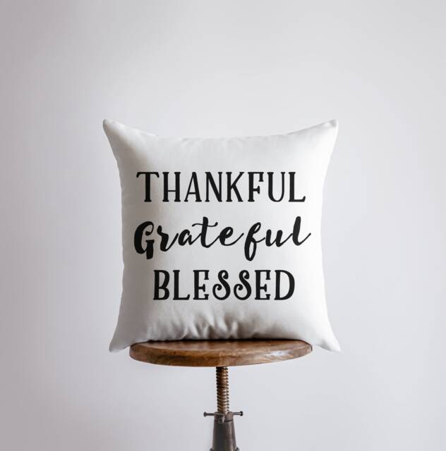 Thankful Grateful Blessed - Pillow Cover 16 X Home Decor Primitive Farmhouse Pillows Country Gift - image 1