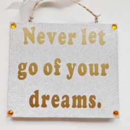 Positive Dreams Inspiring Life Quote Sign Daily Mantra Wall Plaque Motivational Friends Family Gift - thumbnail 2