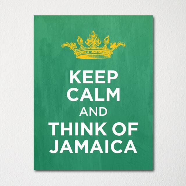 Keep Calm & Think Of Jamaica - Any Location Available Fine Art Print Choice Color Purchase 3 Receive 1 Free - image 1