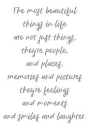 The Most Beautiful Things in Life Print, Home Decor, Family Gift, House Positive Quote, Happy Upbeat Gift For Them - thumbnail 1