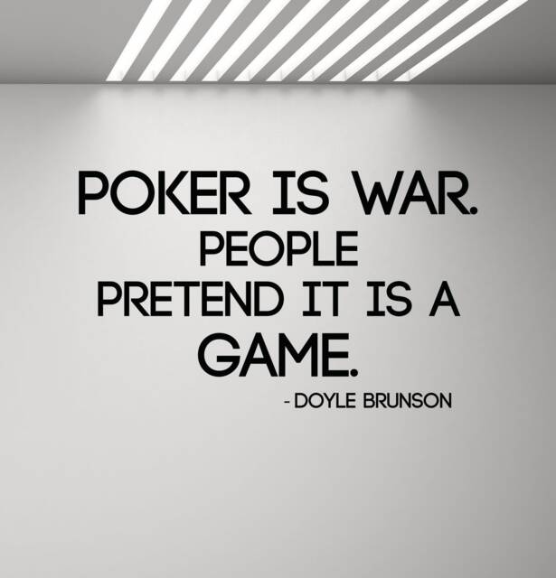 Poker Wall Decal Doyle Brunson Quote Is War Motivational Poster Holdem Game Room Vinyl Sticker Casino Office Decor Art Print G296 - image 1