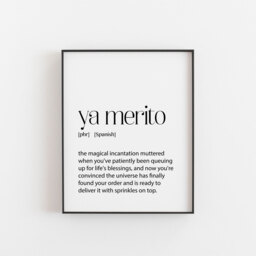 Ya Merito Print - Spanish Phrase Wall Art Funny Motivation Quote Modern Typography Poster Positive Mindset Decor - thumbnail 1