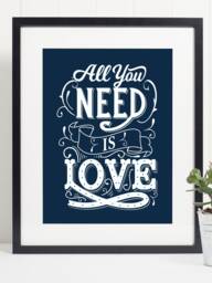 All You Need Is Love Quote Print Art Poster - Inspirational Motivational Wall Beatles Song - thumbnail 1