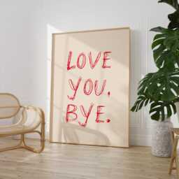 Hallway Print - Love You Bye Handwritten Poster Welcome Sign Entryway Retro Wall Decor Housewarming Gift - thumbnail 3