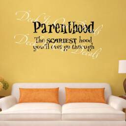 Parenthood The Scariest Hood You'll Ever Go Through Vinyl Wall Decal.... E00279 - thumbnail 2