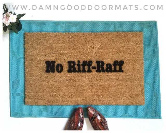 No Riff Raff Door Mat British Comedy Humor - Coir, All-Weather - image 1