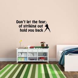 Don't Let The Fear Of Striking Out Hold You Back Inspirational Quote Baseball Vinyl Wall Decal Lettering Sticker - Vwaq - thumbnail 1
