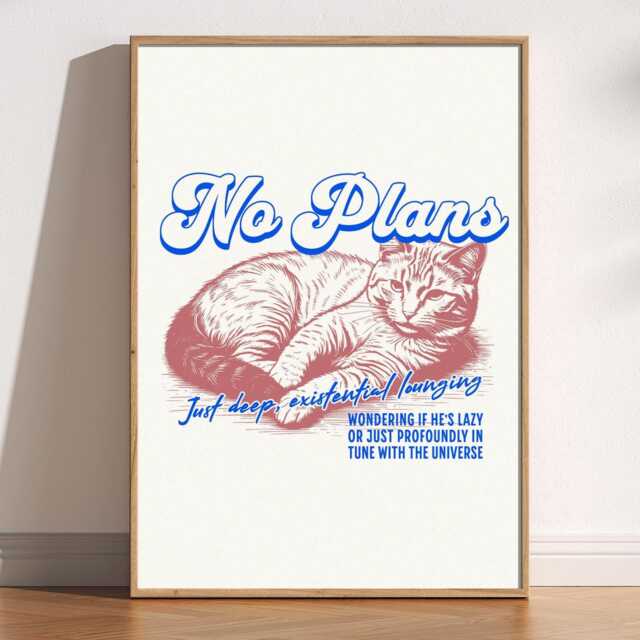 No Plans Lazy Cat Funny Print, Retro Lounging 80S 90S Decor, Gift, Playful Aesthetic Whimsical Poster, Bold Minimalist - image 1