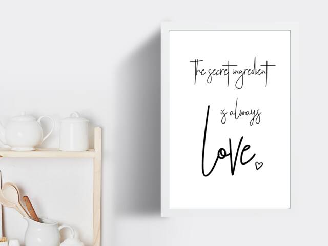 The Secret Ingredient Is Always Love - Wall Print Kitchen Gift Bespoke Poster A5 A4 A3 Framed - image 1