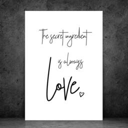 The Secret Ingredient Is Always Love - Wall Print Kitchen Gift Bespoke Poster A5 A4 A3 Framed - thumbnail 3