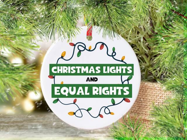 Christmas Lights & Equal Rights Bauble, Work Secret Santa, Feminism Bauble, Gift For Feminist, Tree Bauble - image 1