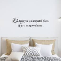 Vwaq Life Takes You Unexpected Places Love Brings You Home Wall Decal Quote Decor Matte Black Vinyl Art - thumbnail 1