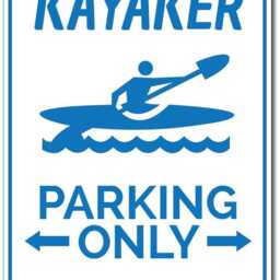 Kayaker Parking Only Metal Sign, Funny Kayak Kayaking Wall Art, Paddling Gift - thumbnail 3
