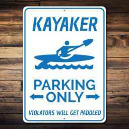 Kayaker Parking Only Metal Sign, Funny Kayak Kayaking Wall Art, Paddling Gift - thumbnail 2