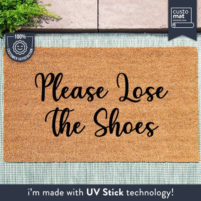Please Lose The Shoes - Custom Coir Doormat Welcome Mat Housewarming Gift Funny Quote - image 1