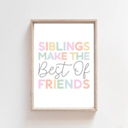 Set Of 3 Siblings Make The Best Of Friends Print Set, Sister Wall Art, Sibling Prints, Girls Bedroom Nursery Art - thumbnail 3