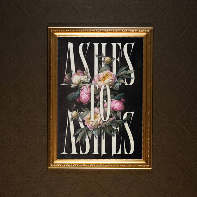 Ashes To - Typography Gothic Art Print Home Macabre Gallery Wall The Blackened Teeth - image 1