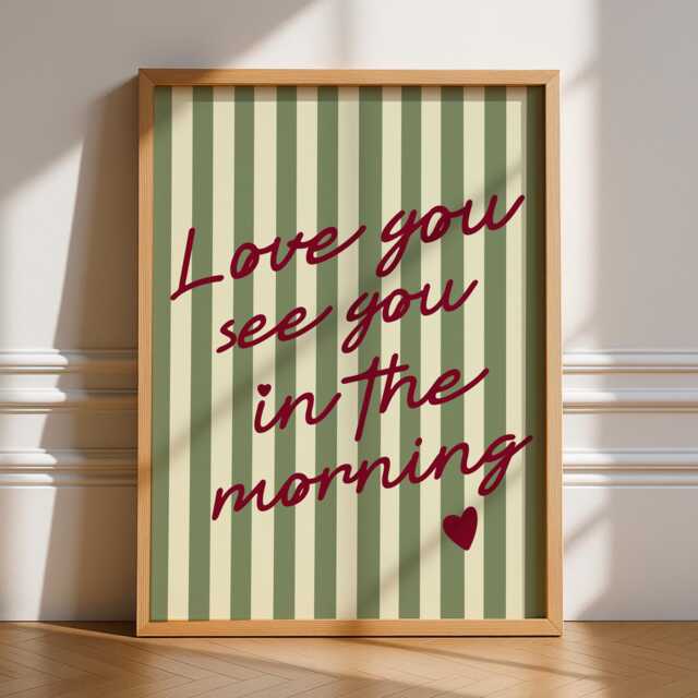Love You See in The Morning Print, Unframed Art, Bold Kitchen Posters, Trendy Decor, Living, Typography, Retro, House, Stripes, Bedroom - image 1