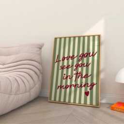 Love You See in The Morning Print, Unframed Art, Bold Kitchen Posters, Trendy Decor, Living, Typography, Retro, House, Stripes, Bedroom - thumbnail 2