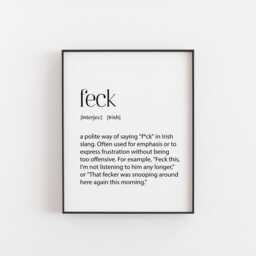 Feck Definition Print - Funny Irish Slang Wall Art - Unframed Decor Gift Culture Humour Humorous Gifts For Home Banter - thumbnail 2
