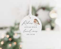 Robins Appear When Loves Ones Are Near Christmas Decoration - Keepsake Bauble Gift Ceramic Ornament Remembrance Memorial - thumbnail 1