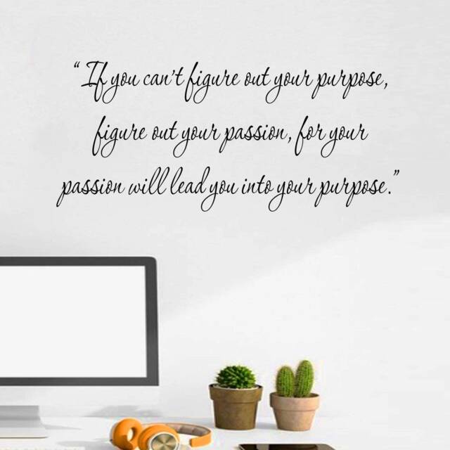 If You Can't Figure Out Your Purpose Passion Motivating Wall Decals For School -18112 - image 1