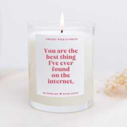 You Are The Best Thing I Ever Found On Internet Candle, Boyfriend Valentines Day Gift For Him, Funny Gift, Husband Anniversary - thumbnail 2