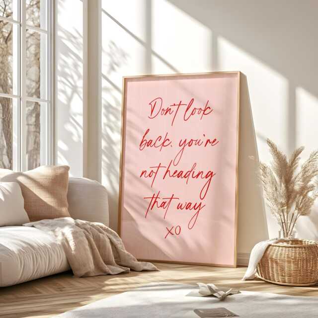 Don't Look Back You're Not Heading That Way Print - Pink & Red Preppy Print, Inspirational Motivational Quote - image 1
