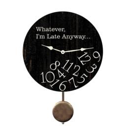 Whatever Clock - I'm Late Anyway Clock - thumbnail 2