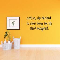 Vwaq & So, She Decided To Start Living The Life She'd Imagined Wall Decal Inspirational Quote Home Decor Vwaq-2785 - thumbnail 1