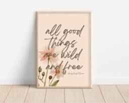 All Good Things Are Wild & Free Print - Daisy Flower, Spring Summer Floral, Henry David Thoreau, Nature Art, Inspirational Quote, Modern - thumbnail 1