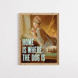 Home Is Where The Dog Is, Printable Quote Print, Lover Gift, Mom, For Pet Lovers, Wall Art, Decor - thumbnail 4