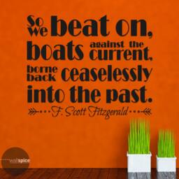 So We Beat On Boats Against The Current F Scott Fitzgerald Quote Vinyl Wall Decal Sticker - thumbnail 1