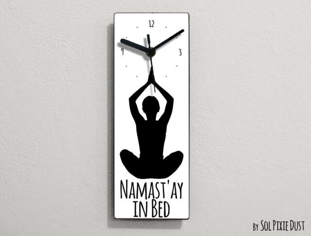 Namast'ay in Bed/Namaste in Namastay Bed - Funny Wall Clock - image 1