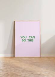 You Can Do This Print Poster, Positive Quote Print, Typography It Art Manifestation Eclectic - thumbnail 1