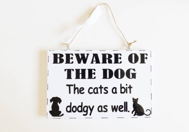 Funny Dog Cat Sign Pets Quote Plaque Cats Dogs Owners Animal Lovers Friends Family Gift - image 1