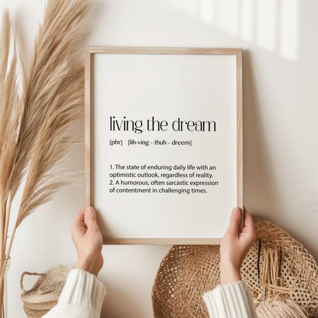 Living The Dream Print - Funny, Sarcastic Wall Art For Teens & Adults - Relatable Humor Poster Bedroom Or Office Decor Family Hallway - image 1