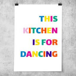 This Kitchen Is For Dancing Quote Typography Art Poster Print Modern Style - Wall - thumbnail 3