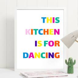 This Kitchen Is For Dancing Quote Typography Art Poster Print Modern Style - Wall - thumbnail 2
