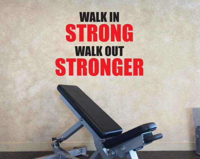 Gym Decorating Ideas, Wall Decal, Motivation, Walk in Strong, Out Stronger - image 1