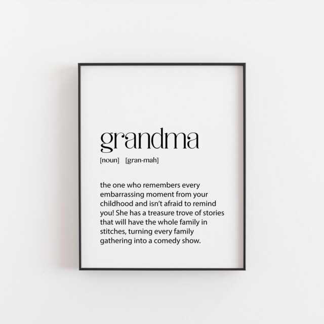 Funny Grandma Definition Print - The Keeper Of Embarrassing Memories Perfect Gift For Birthdays, Christmas, Or Any Occasion Granny