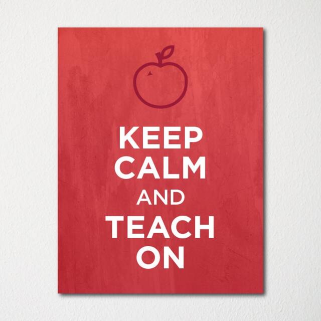 Keep Calm & Teach On - Fine Art Print Choice Of Color Purchase 3 Receive 1 Free Custom Prints Available - image 1