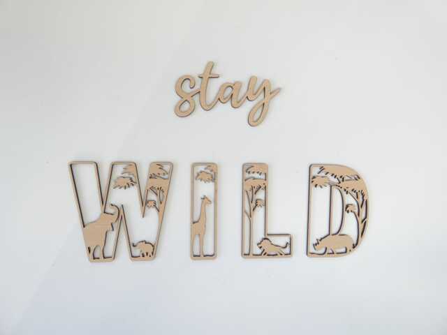 stay Wild Wooden Sign - Wild Jungle Animal Theme Decoration Children's Bedroom Playroom Wall Art - image 1
