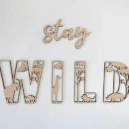 stay Wild Wooden Sign - Wild Jungle Animal Theme Decoration Children's Bedroom Playroom Wall Art - thumbnail 2