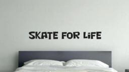 "Skateboard Wall Art, Skate For Life Kids Vinyl 6""x48" - thumbnail 1